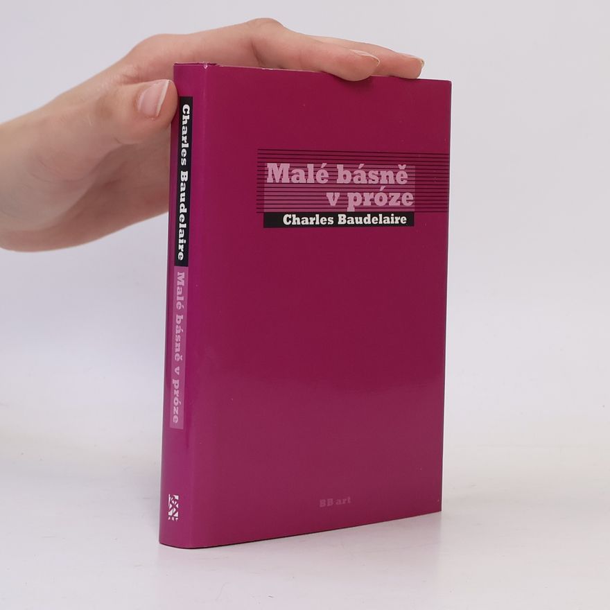 Charles Baudelaire Malé básně v próze