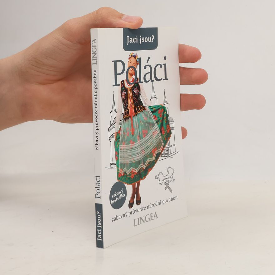 Ewa Lipniacka Jací jsou? Poláci