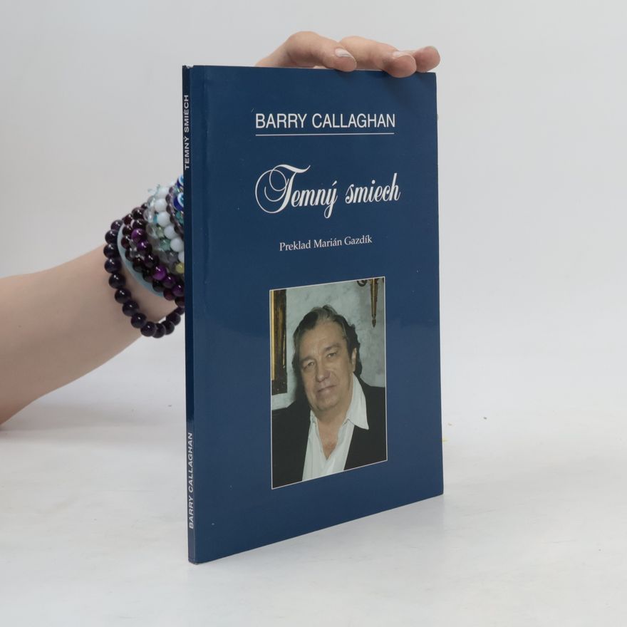 Barry Callaghan Temný smiech