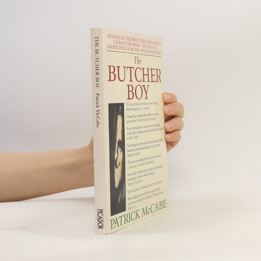 Patrick McCabe The Butcher Boy