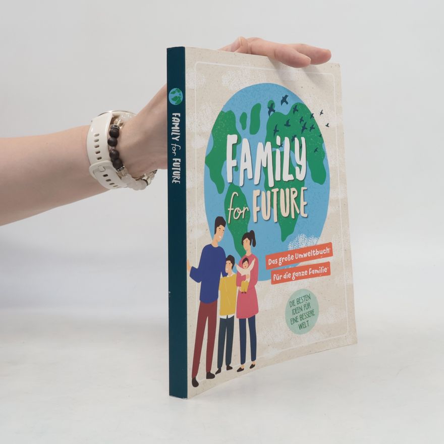 Kolektív autorov Family for Future