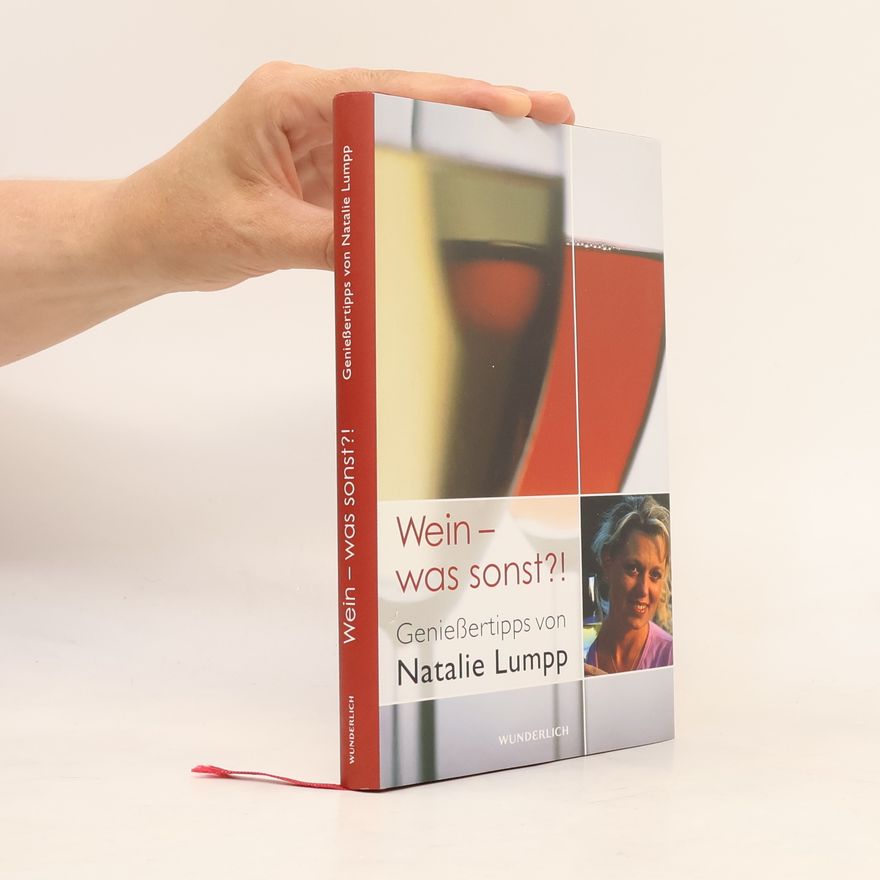 Natalie Lumpp Wein, was sonst?!