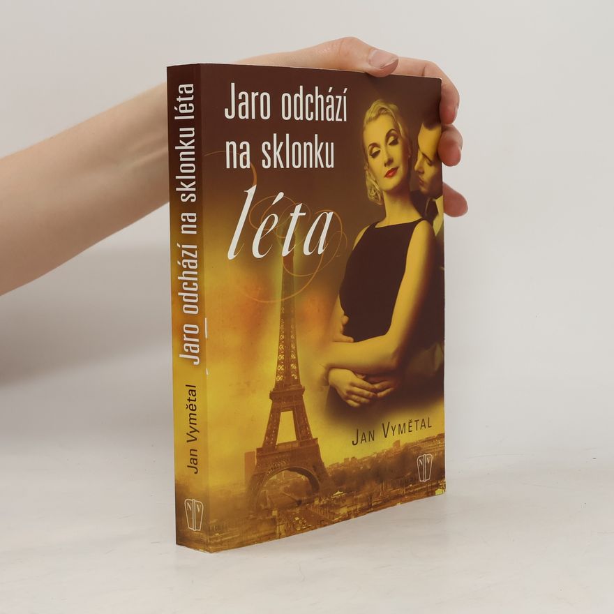 Jan Vymětal Jaro odchází na sklonku léta