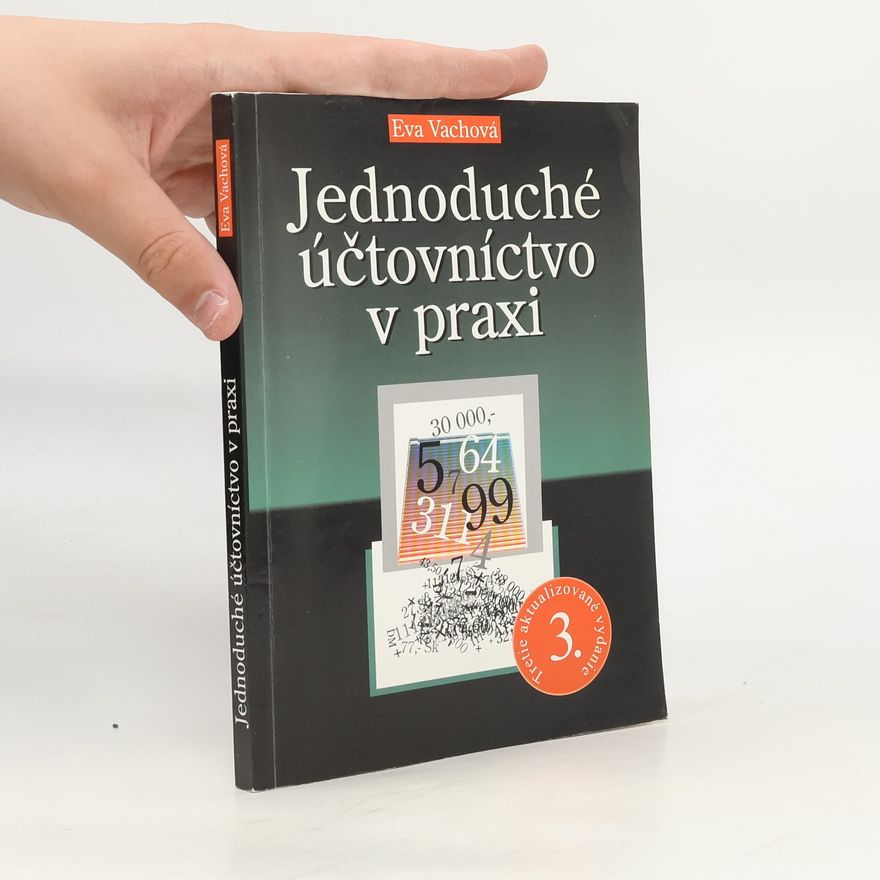 Eva Váchová Jednoduché účtovníctvo v praxi