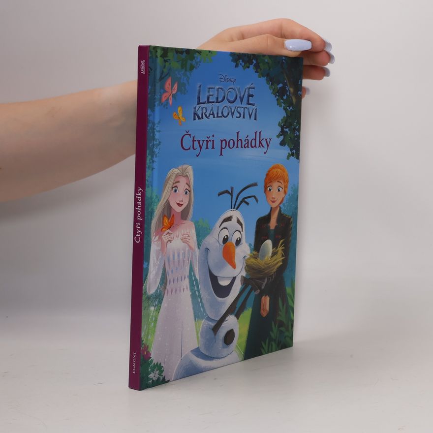 Kolektiv autorů Ledové království: čtyři pohádky
