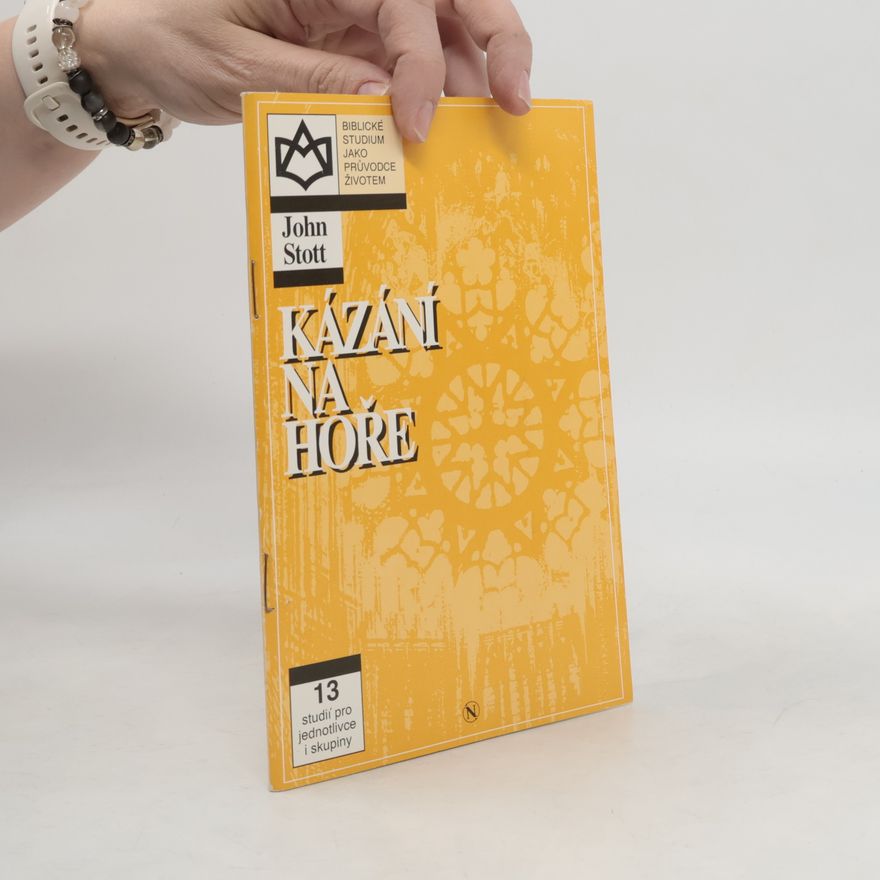 John Stott Kázání na hoře