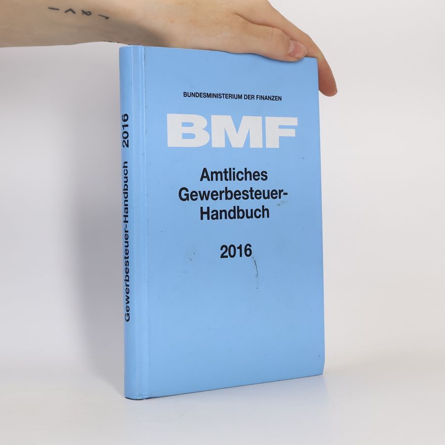 Bundesministerium der Finanzen Amtliches Gewerbesteuer-Handbuch 2016