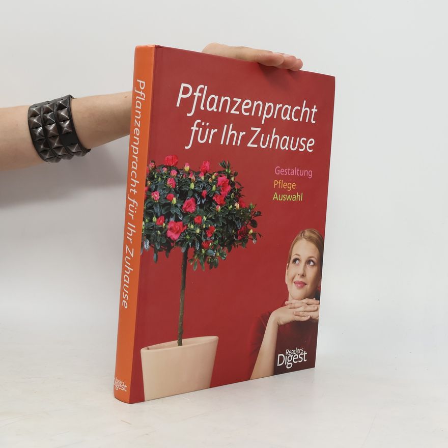Folko Kullmann Pflanzenpracht für Ihr Zuhause