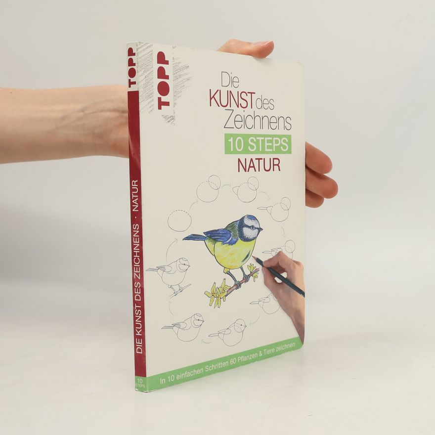 Mary Woodin Die Kunst des Zeichnens 10 Steps - Natur