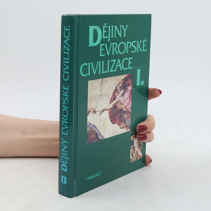 Autorenkollektiv Dějiny evropské civilizace I.