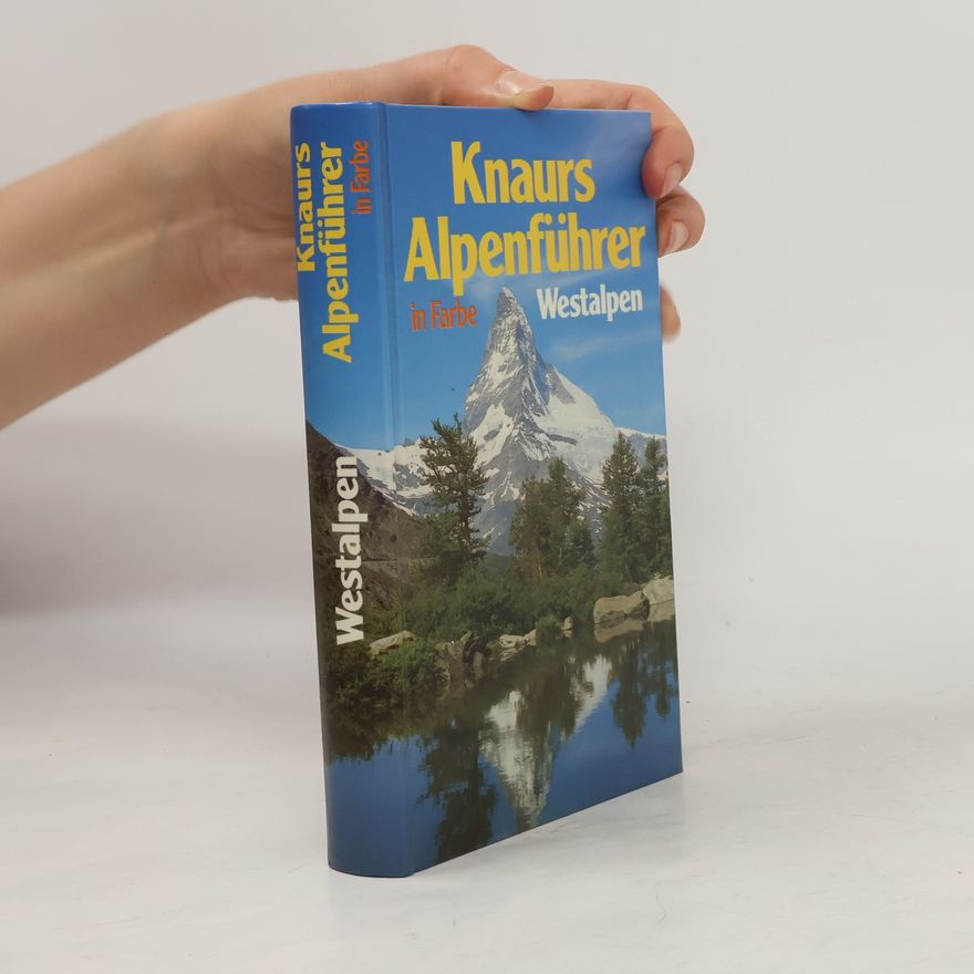 Kolektiv autorů Knaurs Alpenführer in Farbe. Westalpen