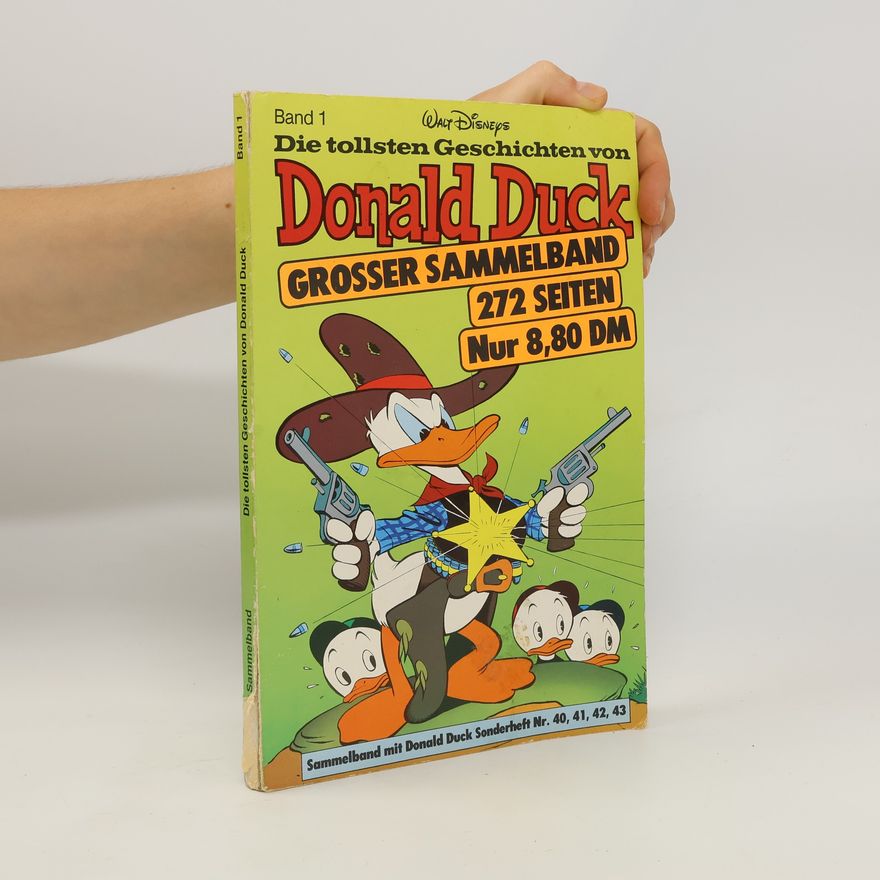 Various authors Die tollsten Geschichten von Donald Duck Band 1