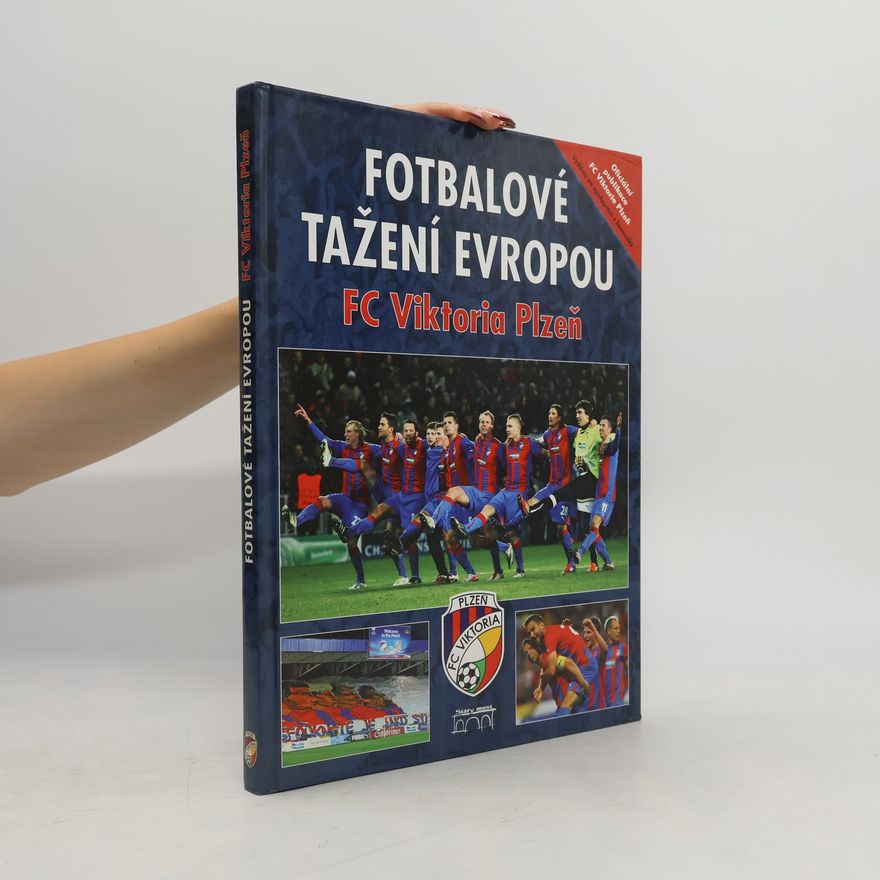 Jaromír Pech Fotbalové tažení Evropou : FC Viktoria Plzeň