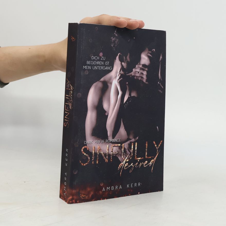 Ambra Kerr Sinfully Desired