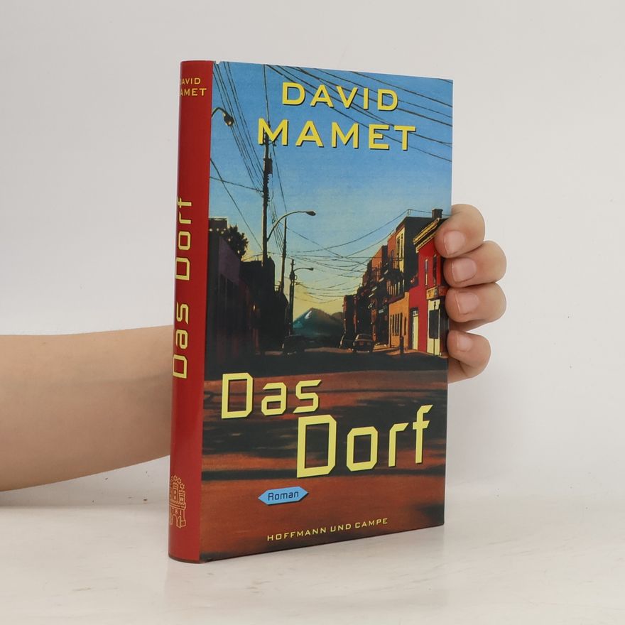 David Mamet Das Dorf