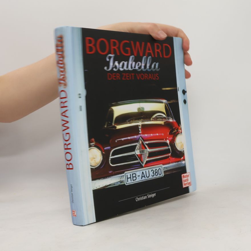 Christian Steiger Borgward Isabella