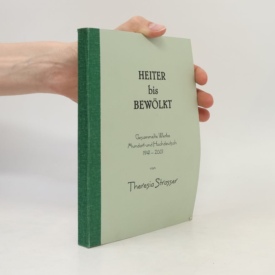 Theresia Strasser Heiter bis Bewölkt