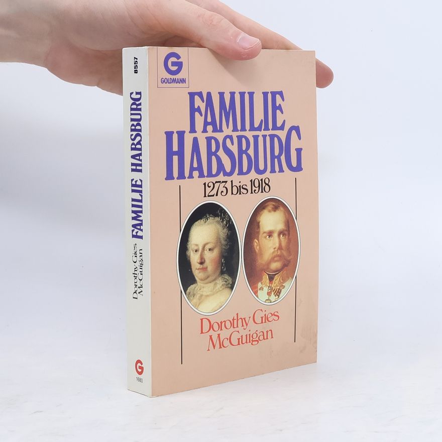 Dorothy Gies McGuigan Familie Habsburg