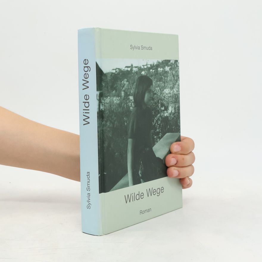 Sylvia Smuda Wilde Wege