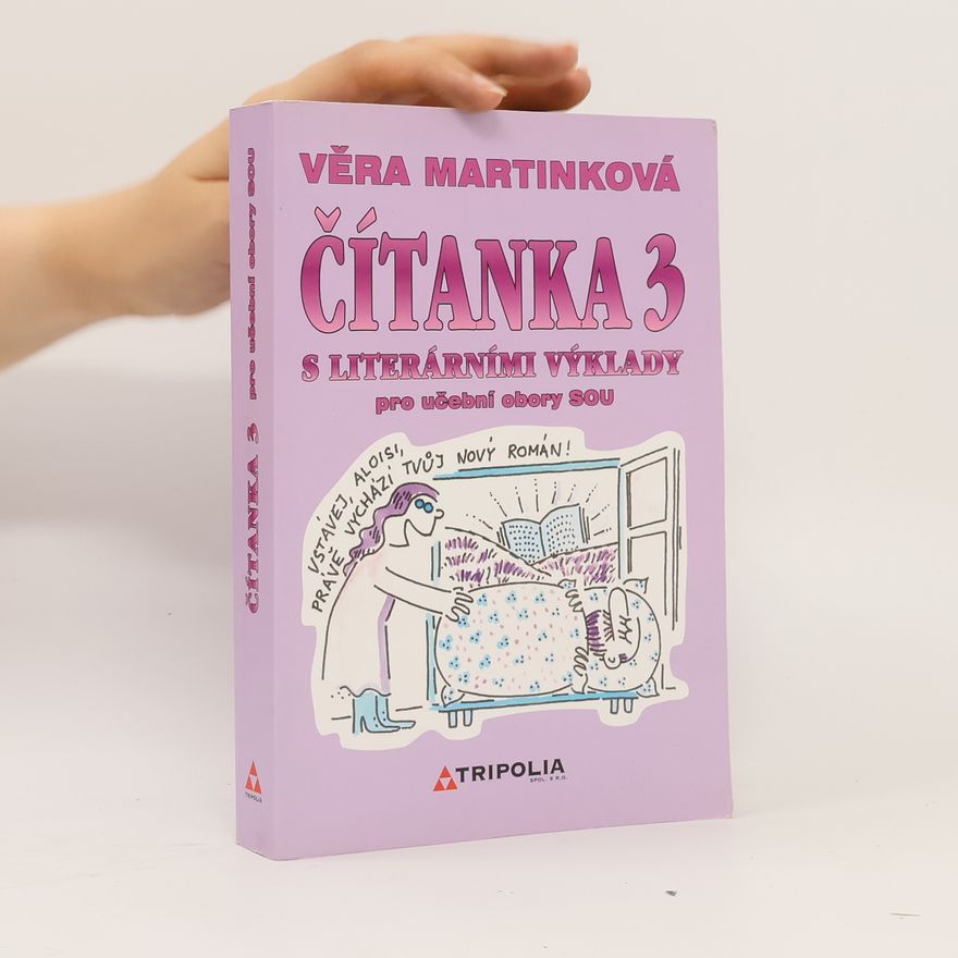 Věra Martinková Čítanka 3 s literárními výklady pro učební obory