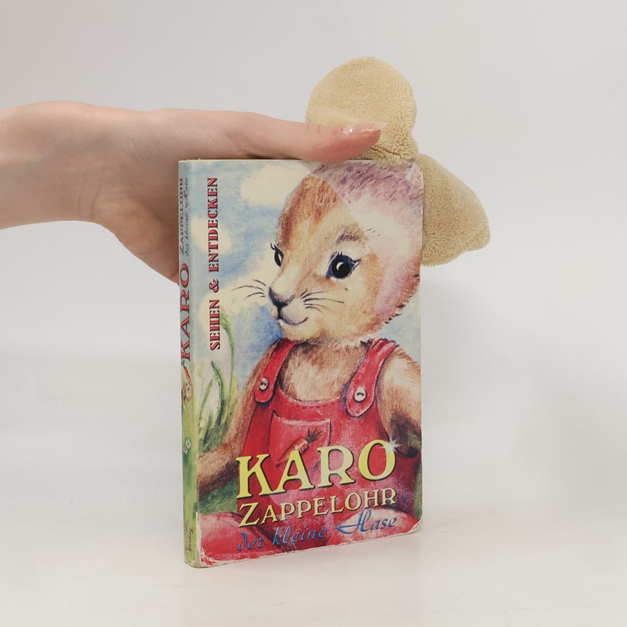 Sandra Zinke Karo Zappelohr, der kleine Hase