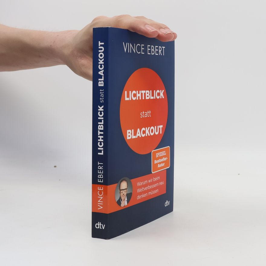 Vince Ebert Lichtblick statt Blackout