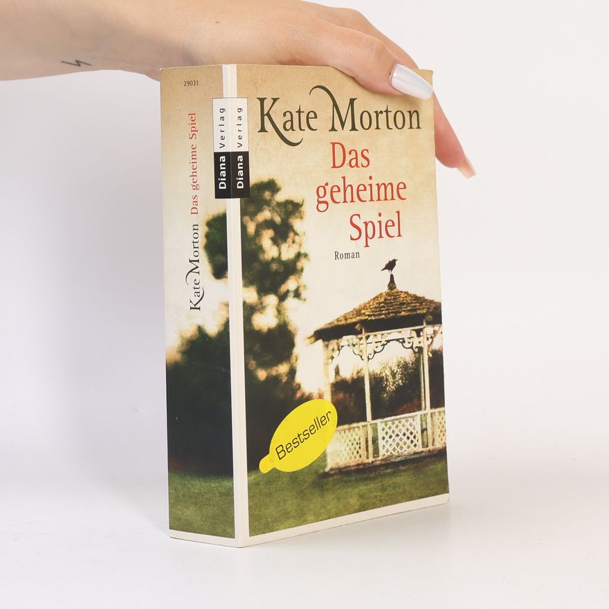 Kate Morton Das geheime Spiel