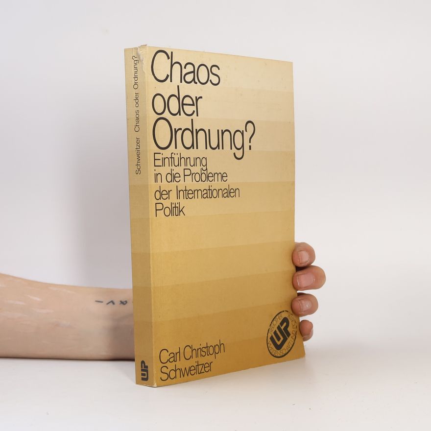 Carl-Christoph Schweitzer Chaos oder Ordnung?