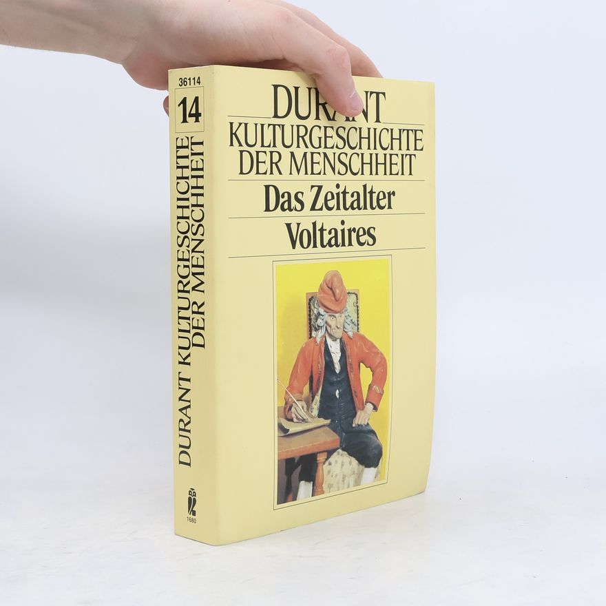 Will Durant Das Zeitalter Voltaires