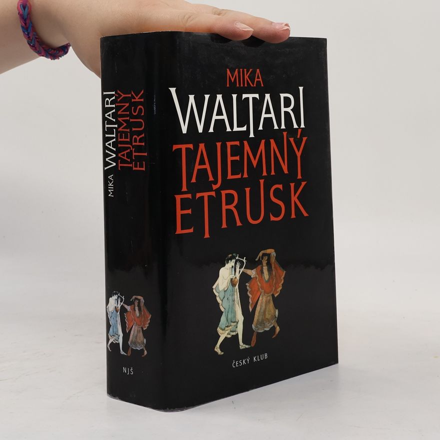 Mika Waltari Tajemný Etrusk
