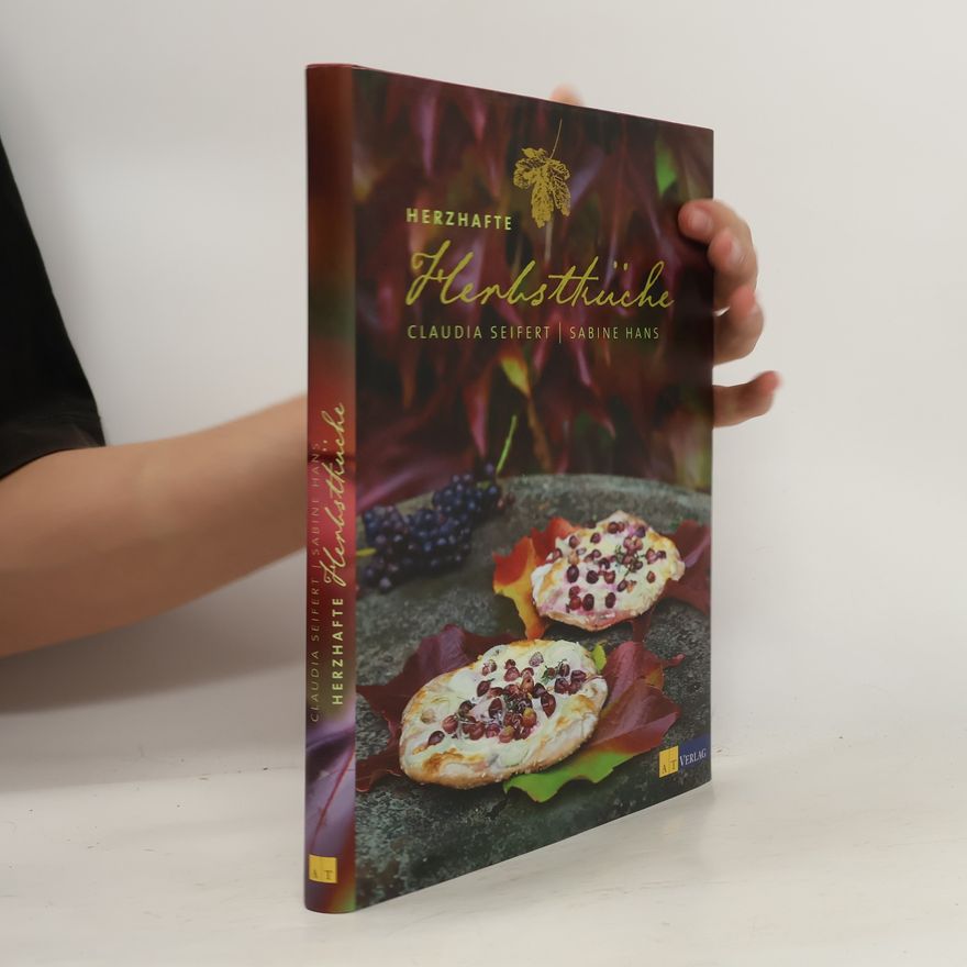 Claudia Seifert Herzhafte Herbstküche