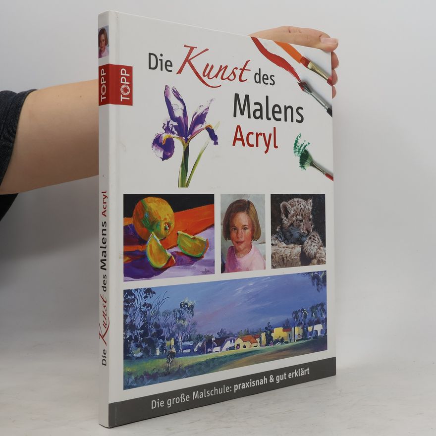 Verena Zemme Die Kunst des Malens - Acryl