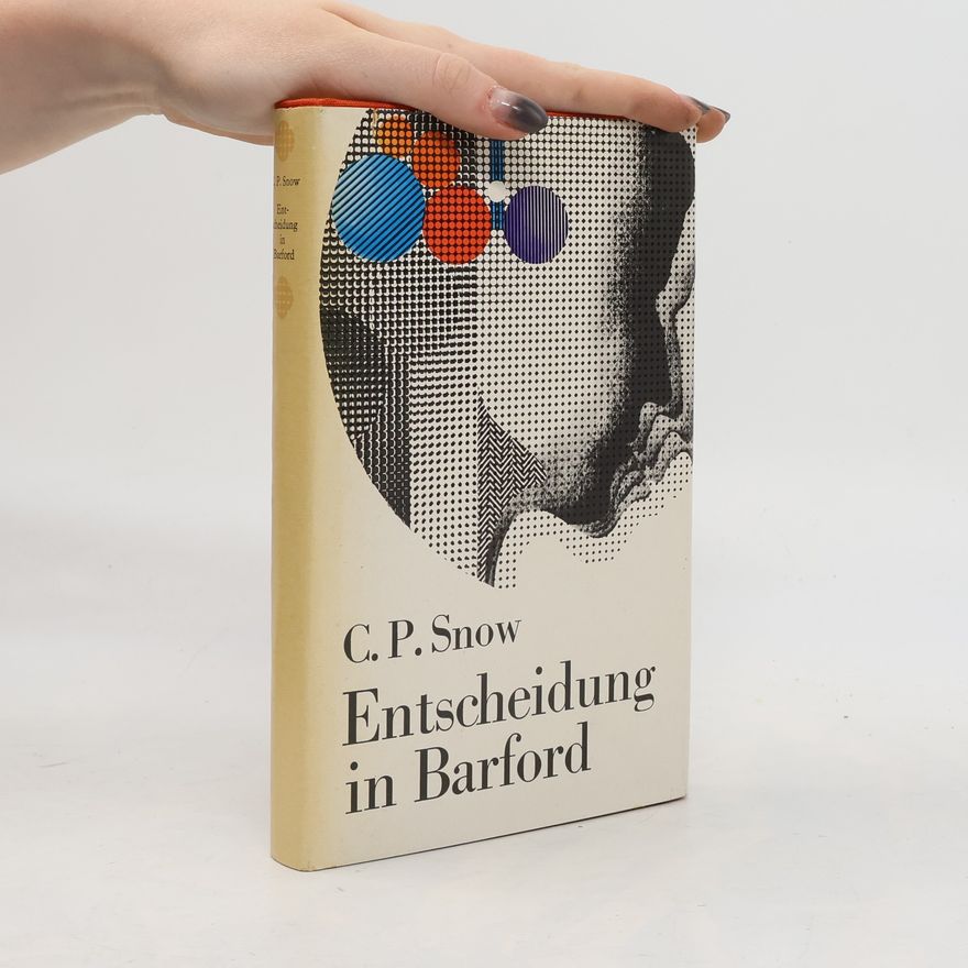 C. P. Snow Entscheidung in Barford