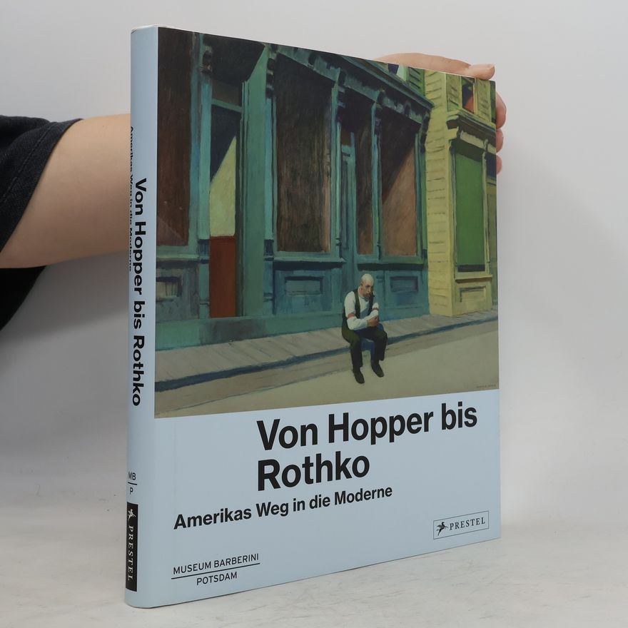Ortrud Westheider Von Hopper bis Rothko
