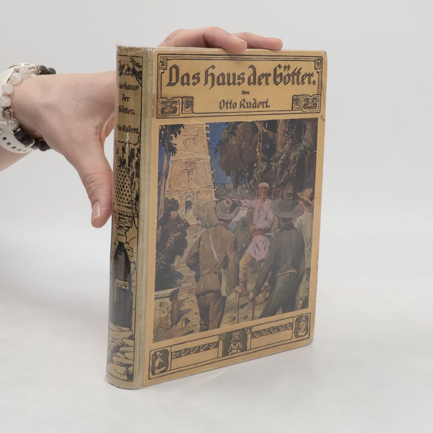 Otto Rudert Der Haus der Götter