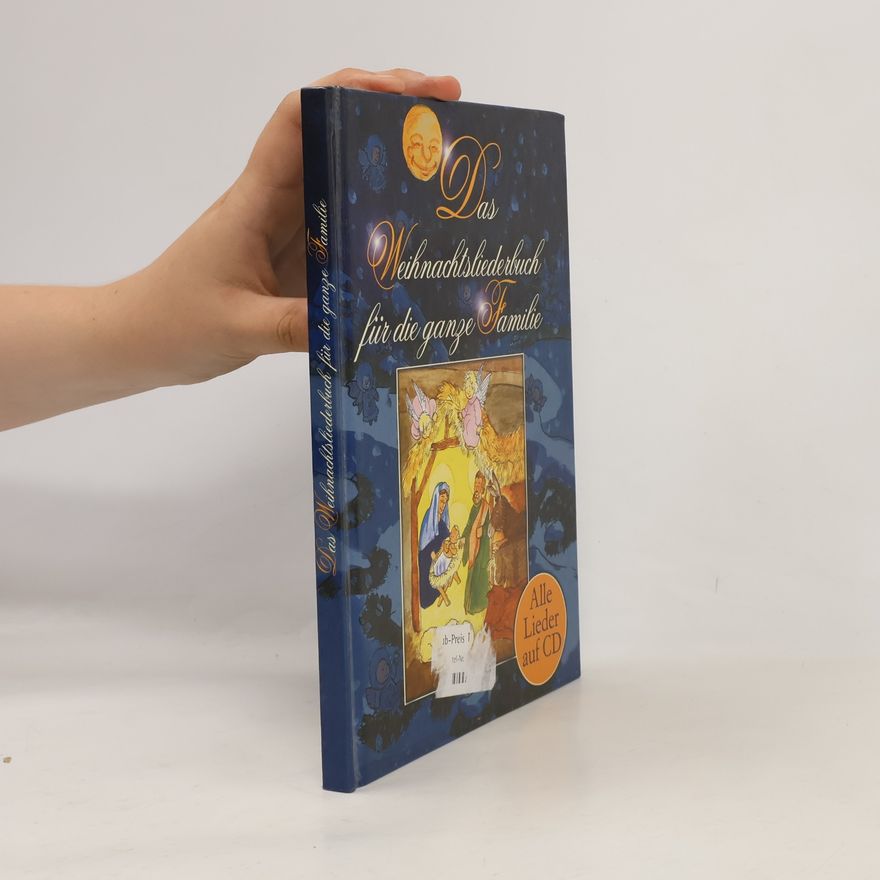 Autorenkollektiv Das Weihnachtsliederbuch für die ganze Familie