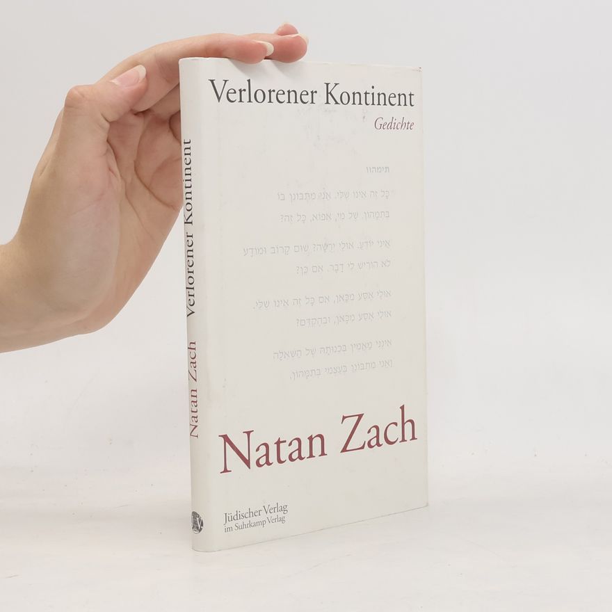 Natan Zach Verlorener Kontinent