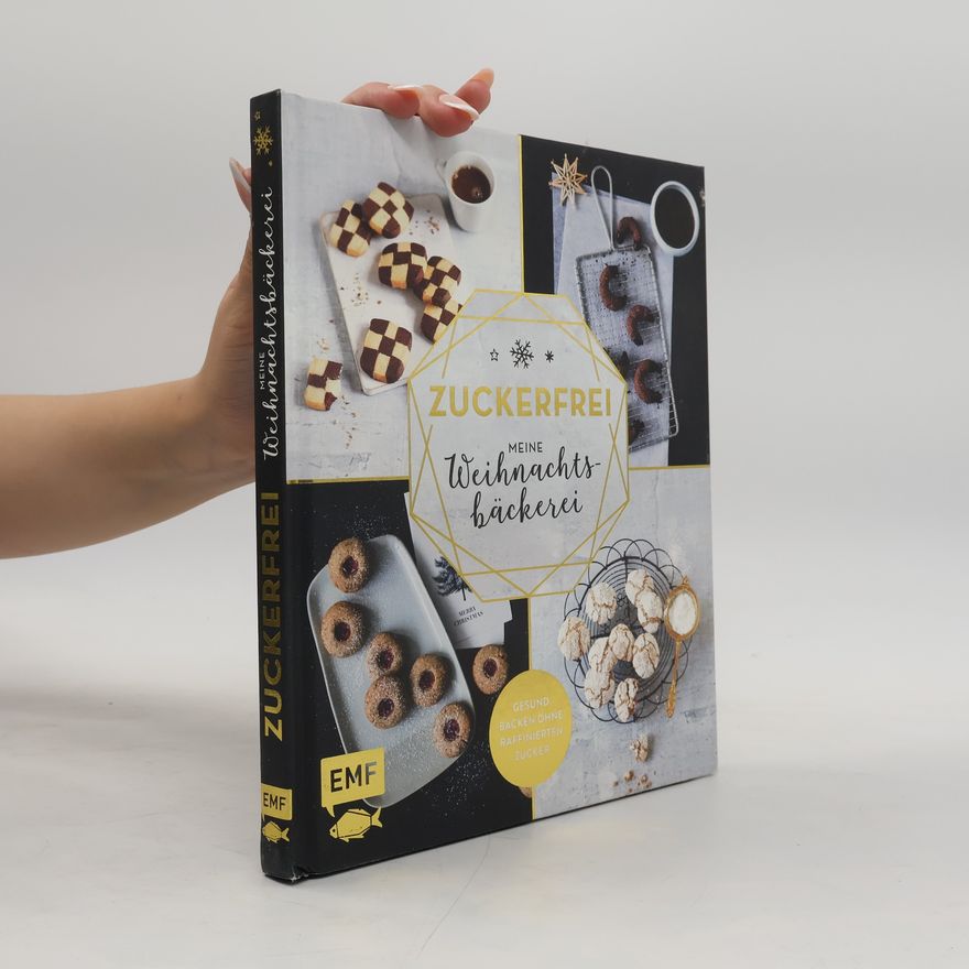 Autorenkollektiv Zuckerfrei - Meine Weihnachtsbäckerei