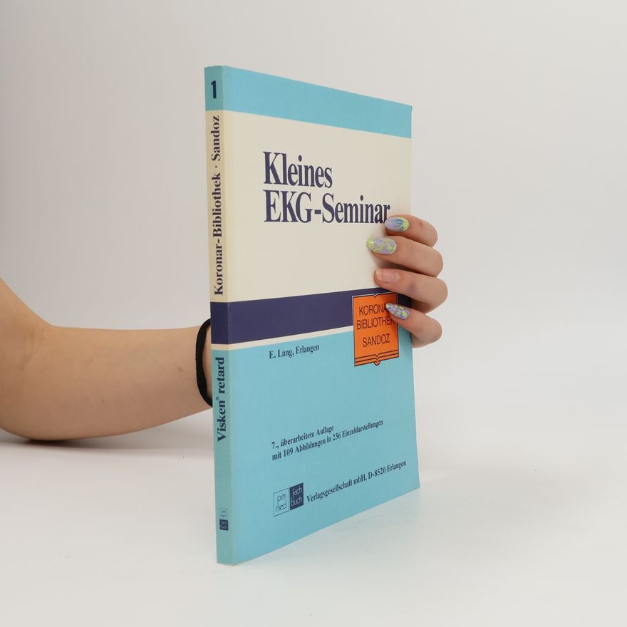 Erich Lang Kleines EKG-Seminar