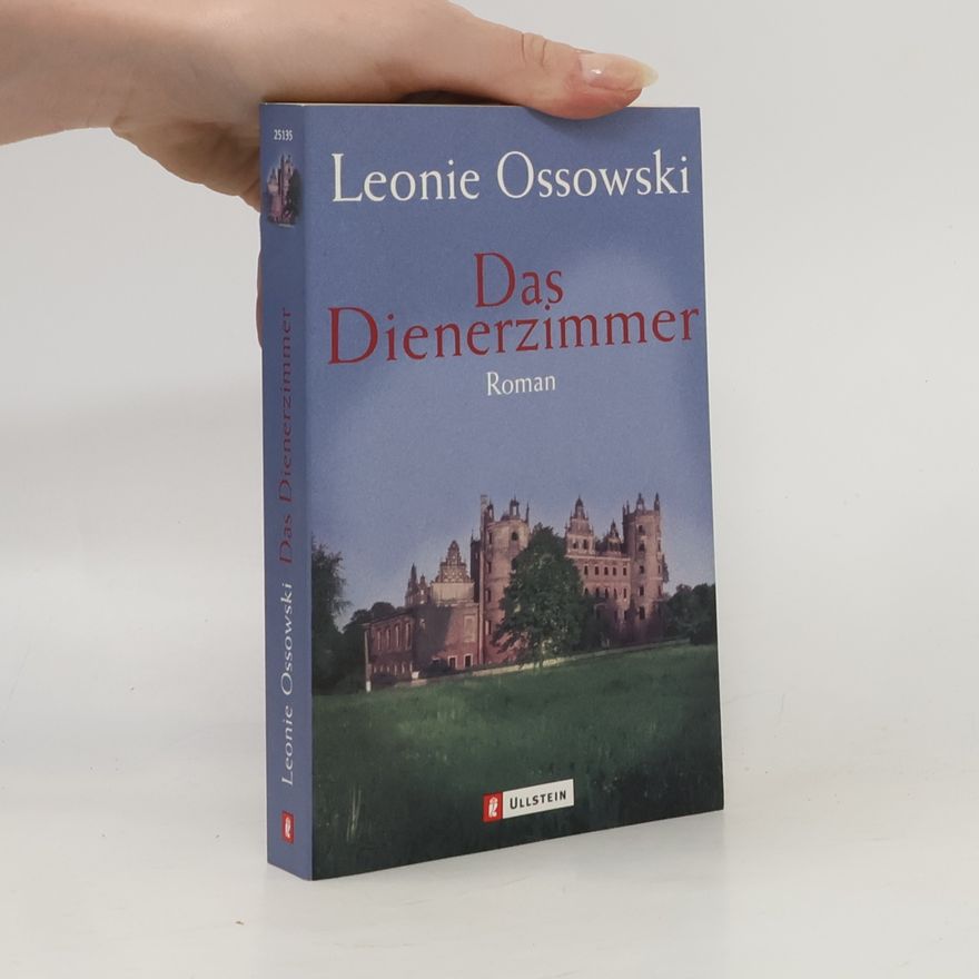 Leonie Ossowski Das Dienerzimmer