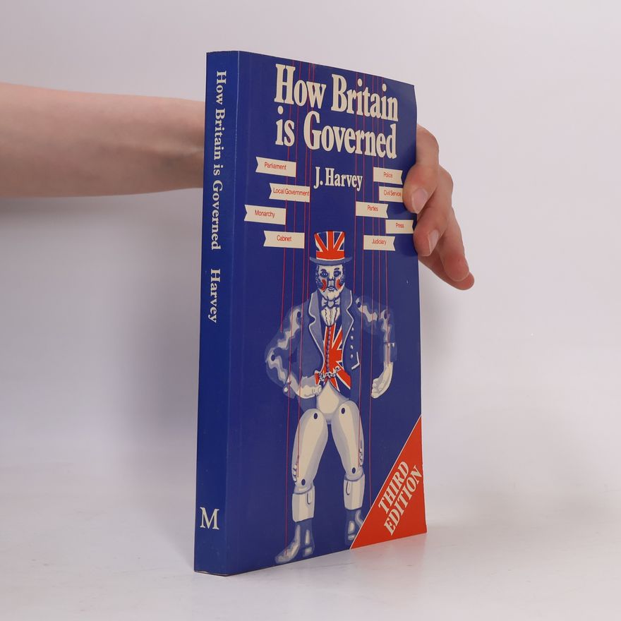 Jack Harvey How Britain Is Governed
