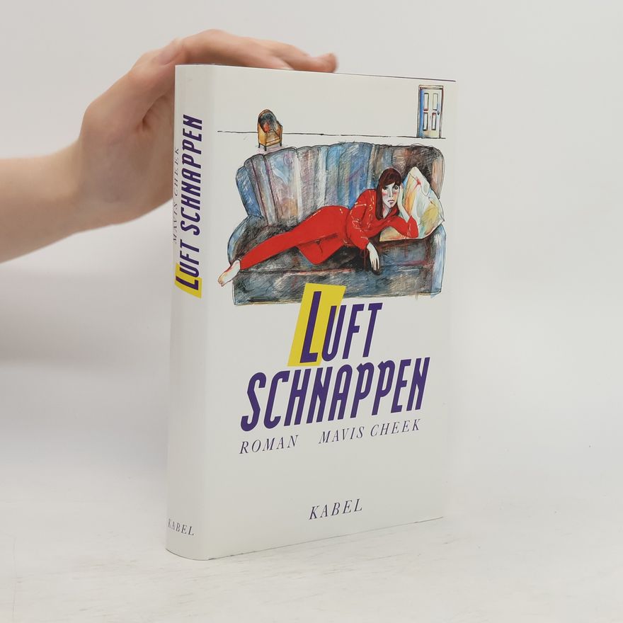 Mavis Cheek Luftschnappen