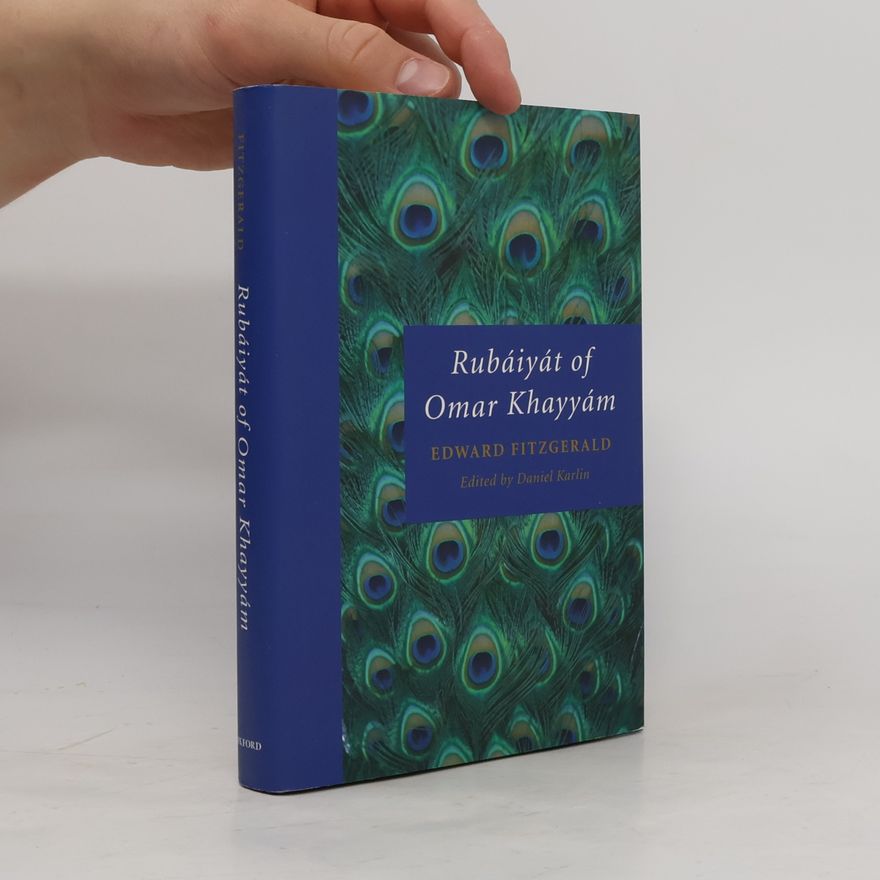 Daniel Karlin Oxford World's Classics: Rubáiyát of Omar Khayyám
