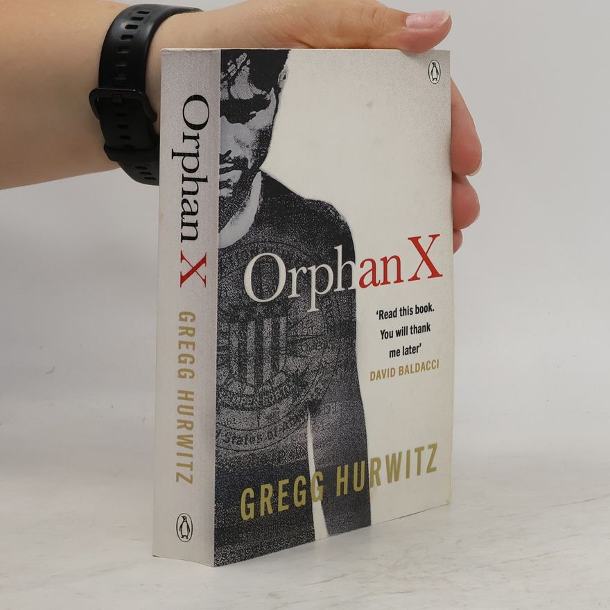 Gregg Hurwitz Orphan X