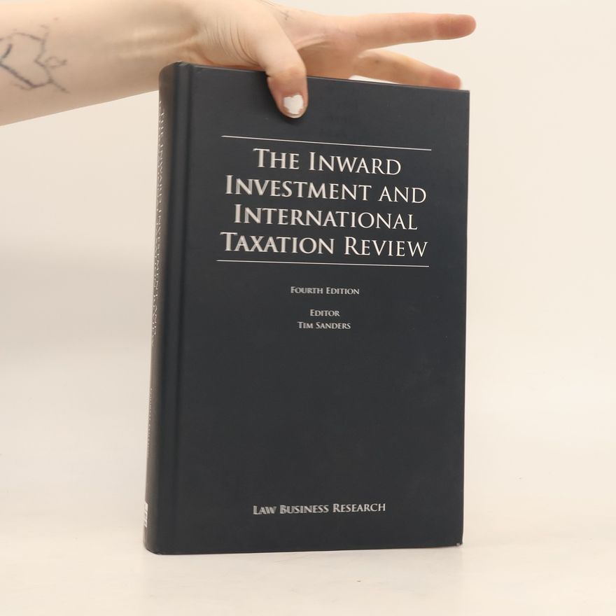 Tim Sanders The Inward Investment and International Taxation Review