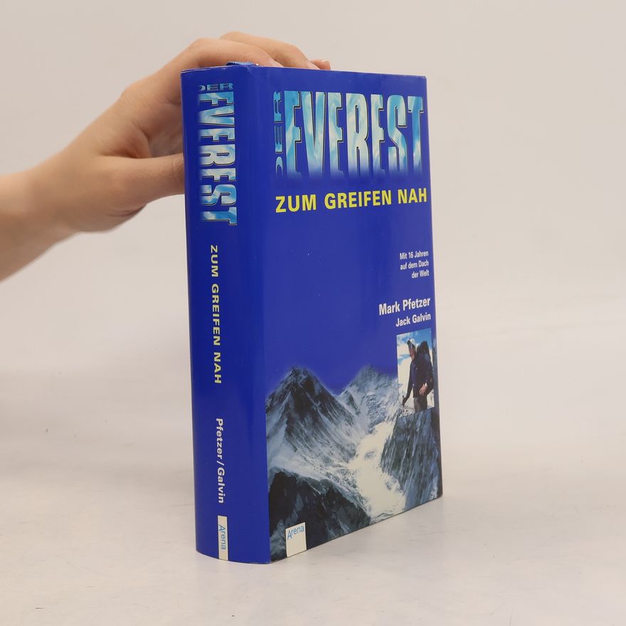 Mark Pfetzer Der Everest zum Greifen nah