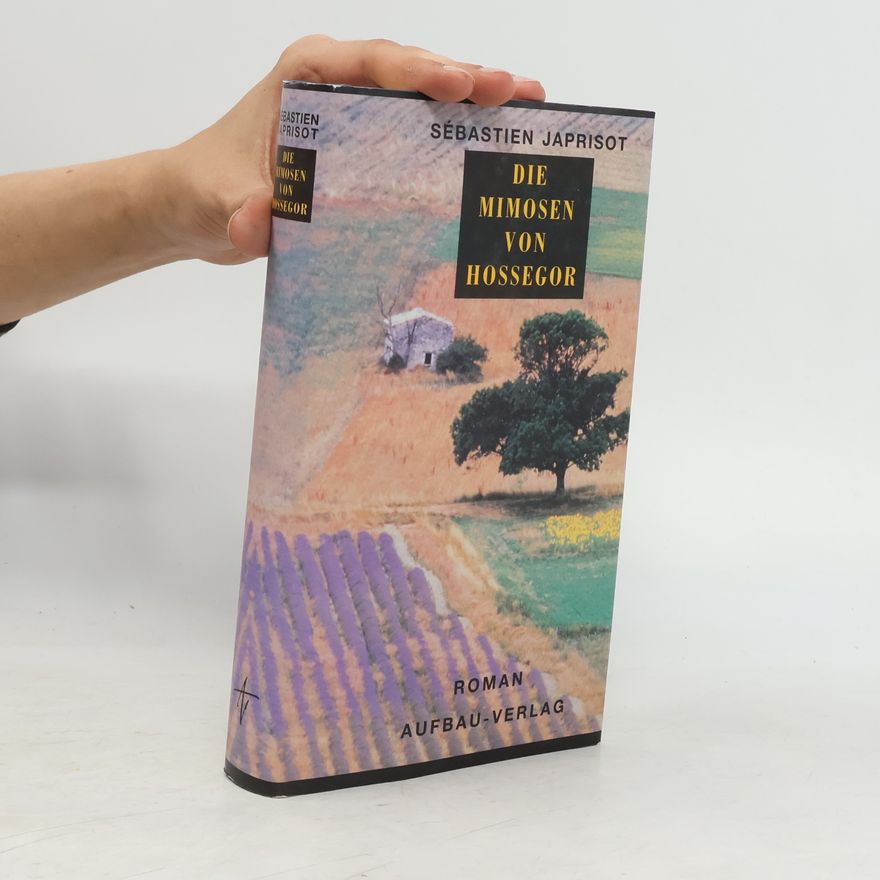 Sébastien Japrisot Die Mimosen von Hossegor