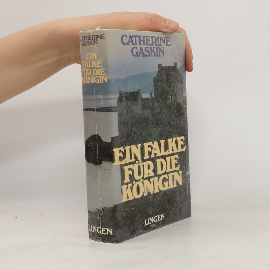 Catherine Gaskin Ein Falke für die Königin