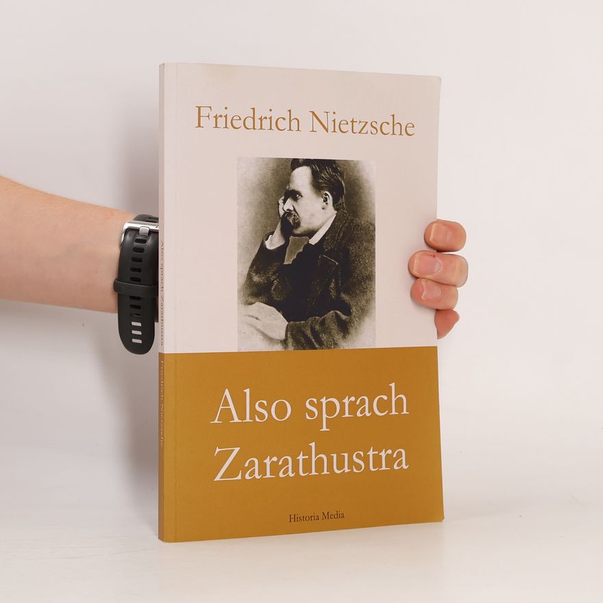 Friedrich Nietzsche Also sprach Zarathustra
