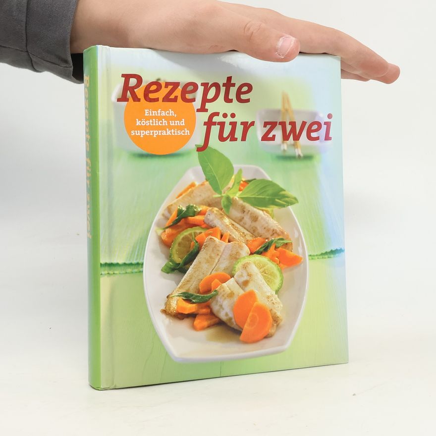 Autorenkollektiv Rezepte für zwei